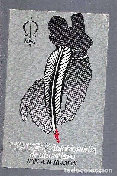 Libros: Autobiograf&iacute;a de un esclavo- 9788425001864