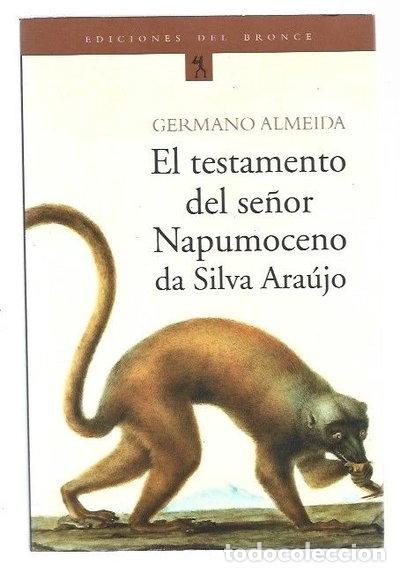 Livres: El testamento del se&ntilde;or Napumoceno da Silva Ara&uacute;jo- 9788484530190