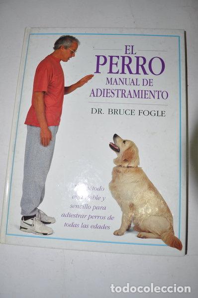 Libros: El perro. Manual de adiestramiento- 9788428210294 - Foto 1