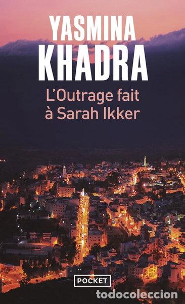 Libros: L'outrage fait &agrave; Sarah Ikker- 9782266306942