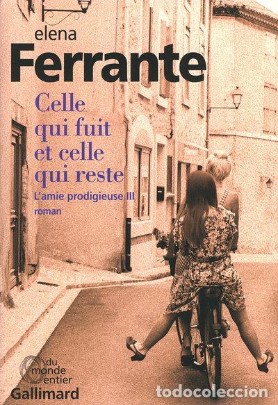 B&uuml;cher: Celle qui fuit et celle qui reste- 9782070178407