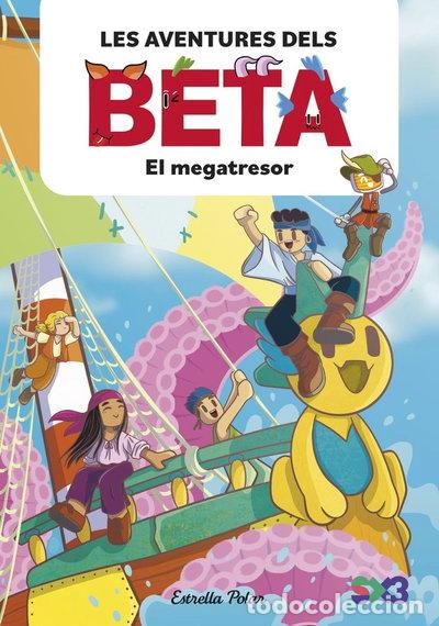 Libros: Les aventures dels Beta 4. El megatresor- 9791387782856