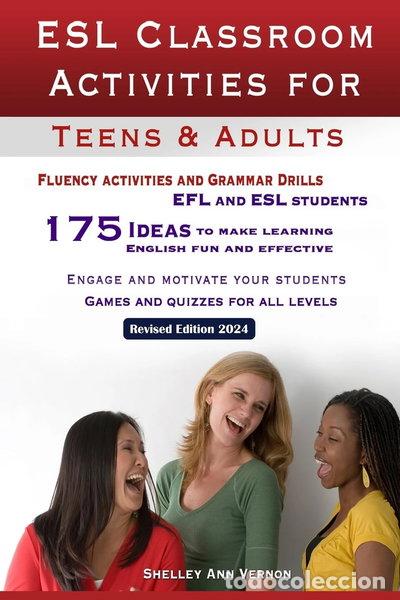 Libros: ESL Classroom Activities for Teens and Adults- 9781478213796