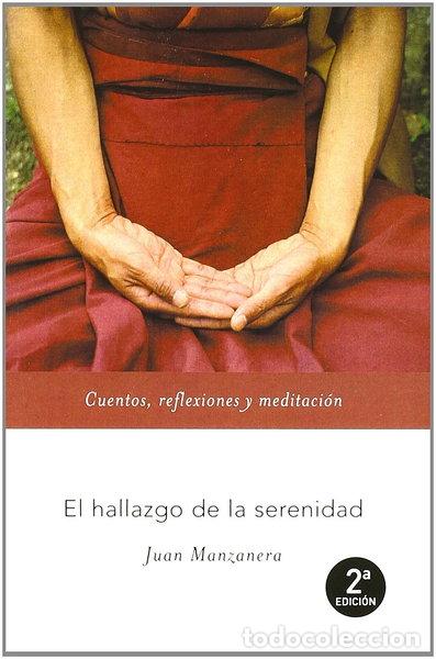 Libros: El hallazgo de la serenidad- 9788427029507