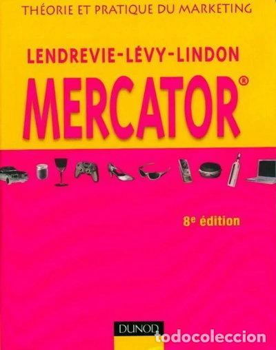 Libros: Mercator: Th&eacute;orie et pratique du marketing- 9782100502622