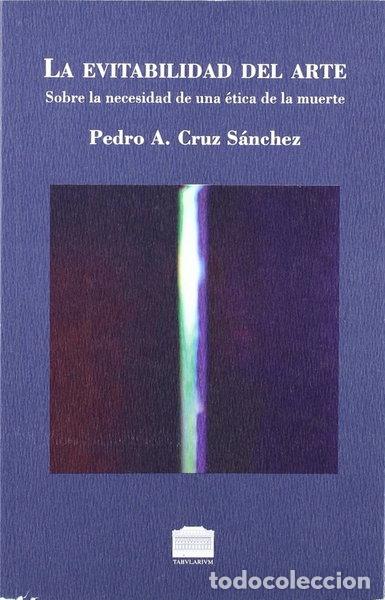 Libros: La evitabilidad del arte- 9788495815163