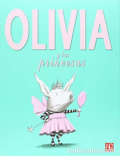 Libros: Olivia y las princesas- 9789562891004 - Foto 1