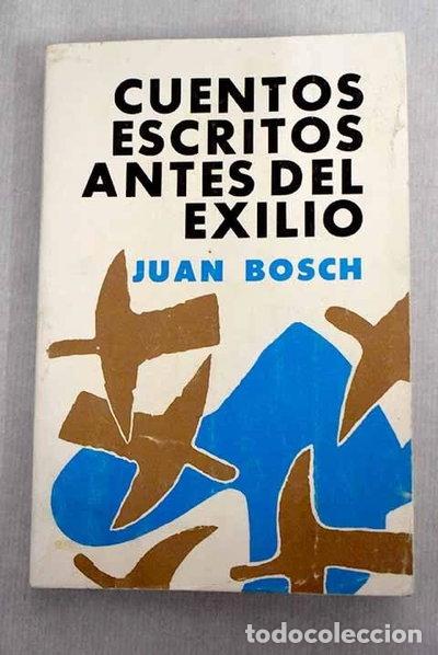 Livres: Cuentos Escritos Antes Del Exilio- 9789993476085