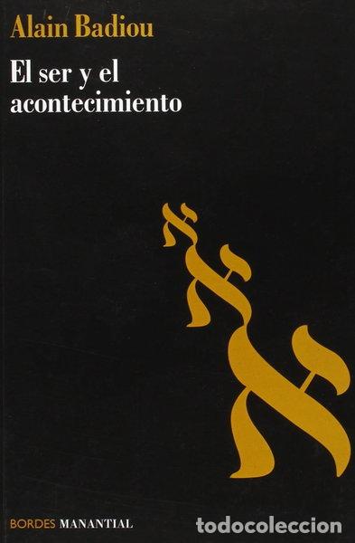B&uuml;cher: El ser y el acontecimiento- 9789875000407
