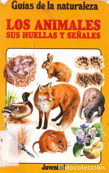 books: Los animales sus huellas y se&ntilde;ales- 9788426125026