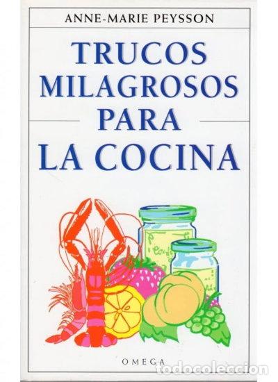 B&uuml;cher: Trucos milagrosos para la cocina- 9788428211499