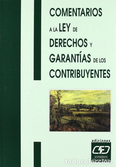 B&uuml;cher: Comentarios a la ley de derechos y garant&iacute;as de los contribuyentes- 9788445409770