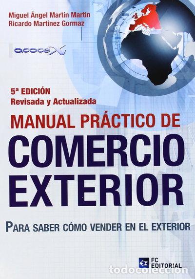 Livres: Manual pr&aacute;ctico de comercio exterior- 9788415781097