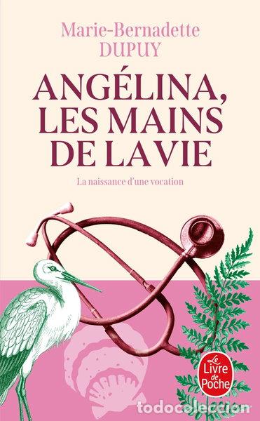 Libros: Ang&eacute;lina, les mains de la vie- 9782253020554