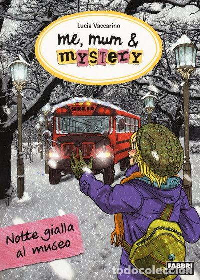 Libros: Notte gialla al museo- 9788891516923