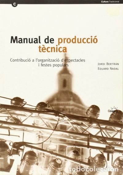 Libros: Manual de producci&oacute; t&egrave;cnica- 9788489936973 - Foto 1