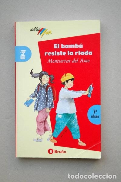 Libros: El bamb&uacute; resiste la riada- 9788421625736