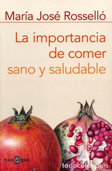 Libros: La importancia de comer sano y saludable- 9788401379468