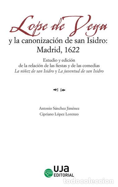books: Lope de Vega y la canonizaci&oacute;n de San Isidro: Madrid, 1622- 9788491595007