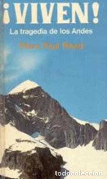 Libros: &iexcl;Viven! La tragedia de los Andes- 9788427938298