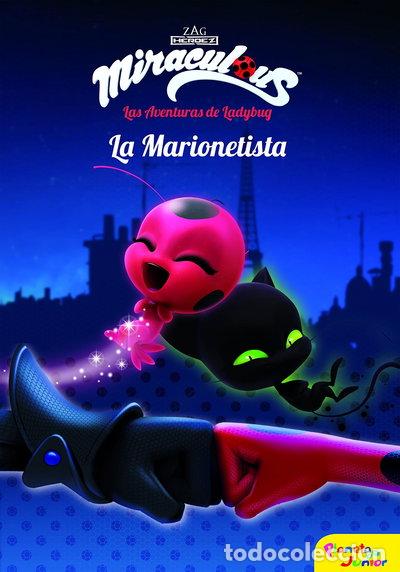 Libros: Miraculous. Las aventuras de Ladybug. La Marionetista- 9788408173403