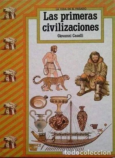 Livres: Las Primeras Civilizaciones- 9788475252490