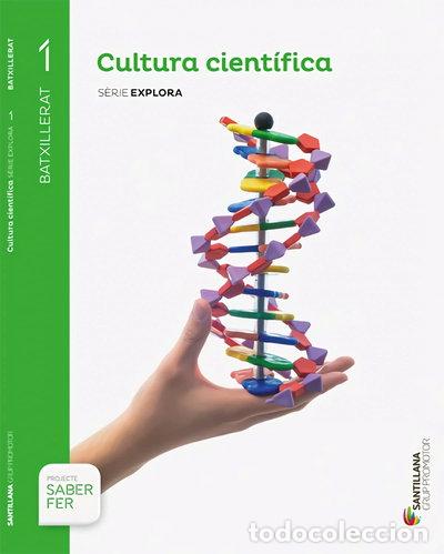 books: Cultura cient&iacute;fica, Batxillerat 1- 9788490479070