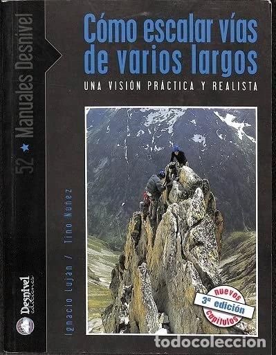 Libri di seconda mano: C&oacute;mo escalar v&iacute;as de varios largos- 9788496192294