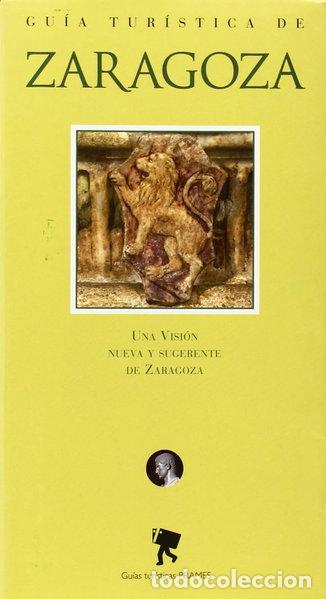 Libros: Gu&iacute;a tur&iacute;stica de Zaragoza- 9788483212622 - Foto 1