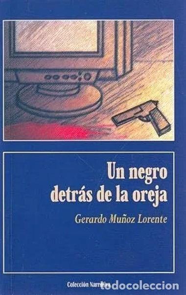 Livros em segunda m&atilde;o: Un negro detr&aacute;s de la oreja- 9788477843771