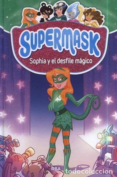 Libri di seconda mano: Supermask 3 - Sophia y el desfile m&aacute;gico- 9788427213289