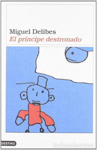 Libros: El pr&iacute;ncipe destronado- 9788423308262 - Foto 1