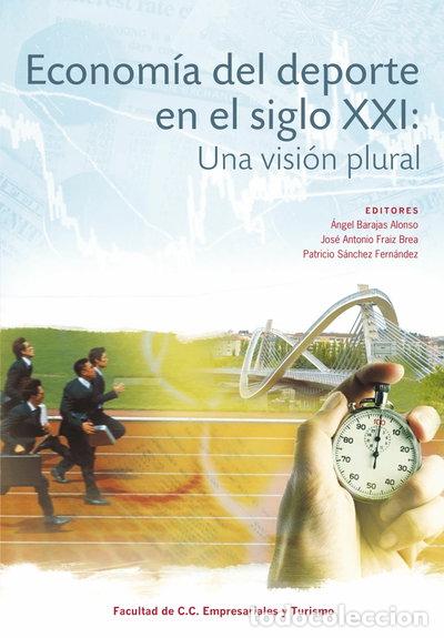Libros: Econom&iacute;a del deporte en el siglo XXI- 9788461508631