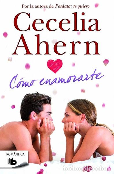 Libros: C&oacute;mo enamorarte- 9788490701508 - Foto 1