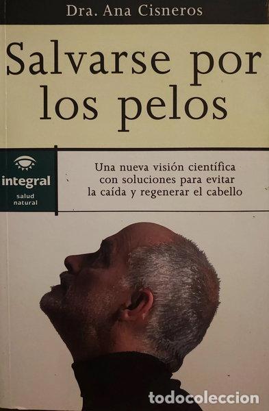 Libros: Salvarse por los pelos- 9788479013820