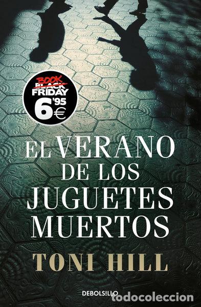 Libros: El verano de los juguetes muertos- 9788466354394
