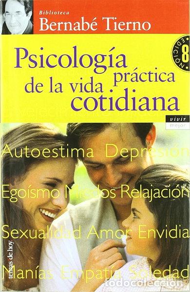 Libros: Psicolog&iacute;a pr&aacute;ctica de la vida cotidiana- 9788484600770 - Foto 1