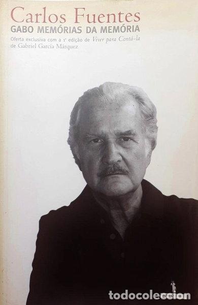 Libros: Gabo: Mem&oacute;rias Da Mem&oacute;ria- 9789722024488