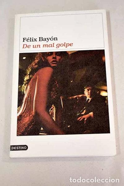 Libros: De un mal golpe- 9788423337859 - Foto 1