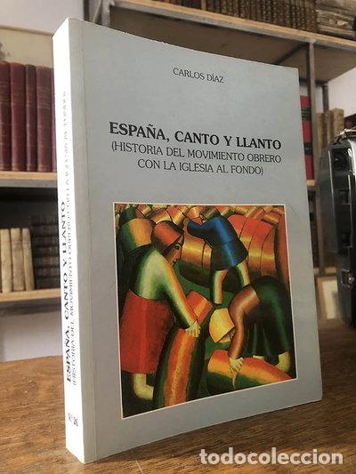Livres: Espa&ntilde;a, canto y llanto- 9788492032358