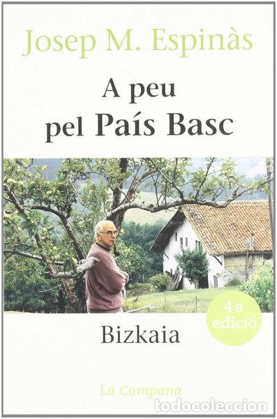 Livres: A peu pel Pa&iacute;s Basc- 9788488791863