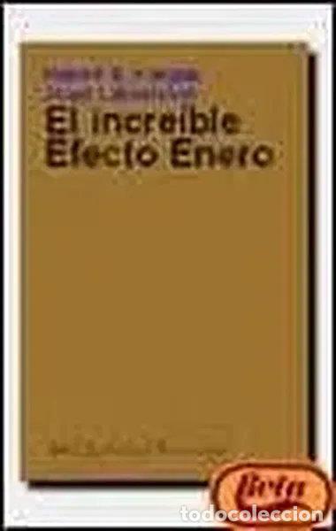 Livres: El incre&iacute;ble efecto enero- 9788434414310