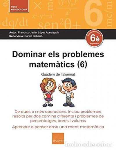 Libros: Dominar els problemes matem&agrave;tics (6)- 9788416680276 - Foto 1