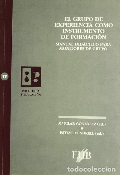 Libros: El Grupo de Experiencia como Instrumento de Formaci&oacute;n- 9788489607453