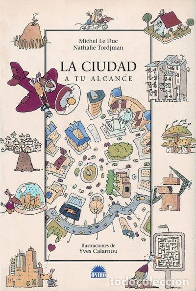 Libros: La Ciudad a Tu Alcance- 9788497542111 - Foto 1