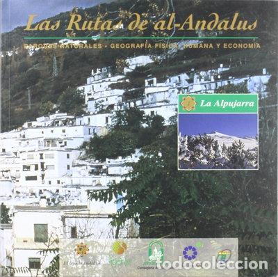 Livres: Las rutas de al-Andalus: La Alpujarra- 9788487387838