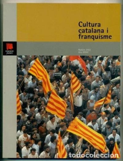 Libros: Cultura catalana i franquisme- 9788472267053