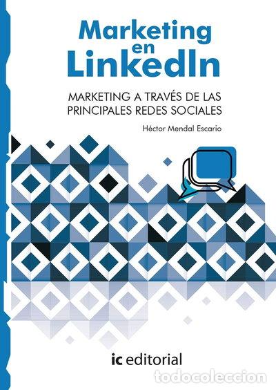 Libros: Marketing en Linkedin- 9788491984894 - Foto 1