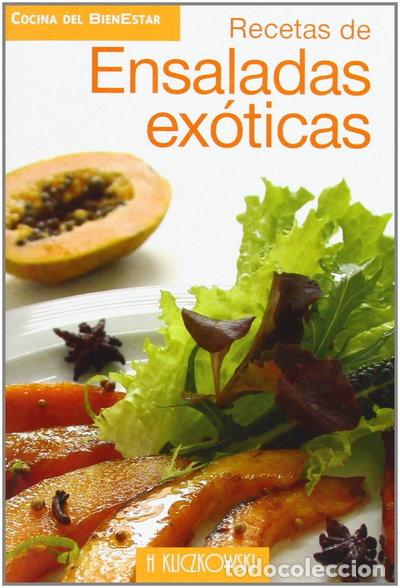Libros: Ensaladas ex&oacute;ticas- 9788496241213