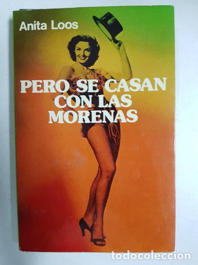 books: Pero se casan con las morenas- 9788427907577
